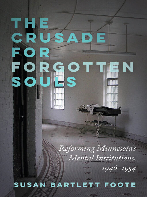 Title details for The Crusade for Forgotten Souls by Susan Bartlett Foote - Available